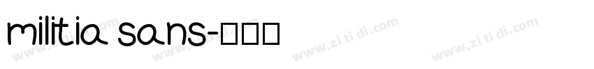 militia sans字体转换